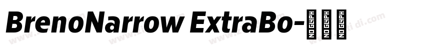 BrenoNarrow ExtraBo字体转换